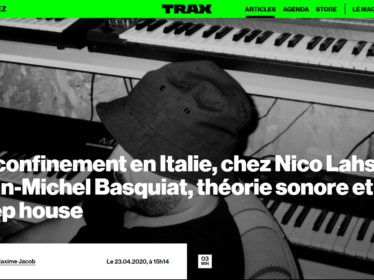 Trax Magazine interview: nico&nbsp;lahs